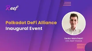 Polkadot DeFi Alliance Inaugural Event