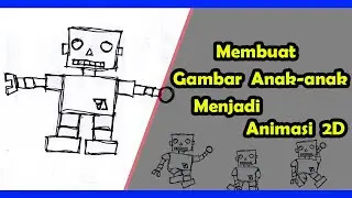 Tutorial Membuat Gambar Anak-anak Menjadi Animasi