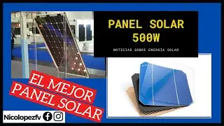 El panel solar MAS POTENTE del 2020. 500W puros!! ⚡⚡