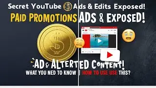 Understanding YouTube Paid Promotions and Altered content  What You Need to Know | How to Use This ?