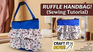 DIY Ruffle Handbag | Easy and Cute Frill bag tutorial | Trendy Handbag | The Sewing Project