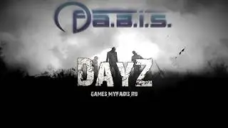 Dayz-Fabis. Как надо умирать.