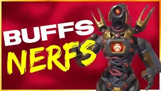 Apex Legends All The New Buffs And Nerfs MUST WATCH!