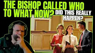 The BISHOP Called WHO To WHAT Now?: Did This REALLY Happen?