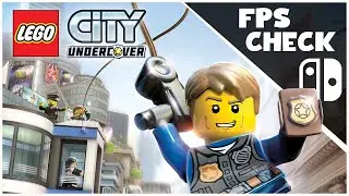 LEGO CITY Undercover | FPS Check • Nintendo Switch Gameplay