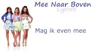 Lisa Amy en Shelley - Mee naar Boven (LYRICS) - 2011