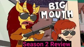 Big Mouth Season 2 Reveiw