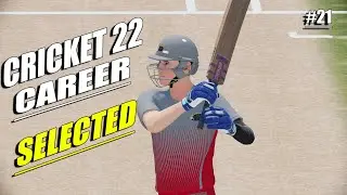 FINALLY SELECTED 🏏 || CRICKET 22 CAREER MODE HINDI #21🙈 || CRICKET 22 PS5 GAMEPLAY