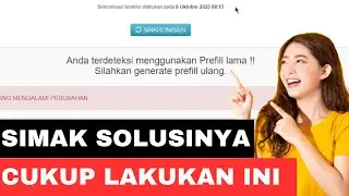 CARA MENGATASI ANDA TERDETEKSI MENGGUNAKAN PREFIL LAMA! SILAHKAN GENERATE PREFIL ULANG #dapodik2024