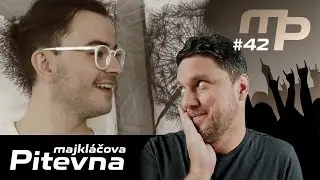 Majkláčova pitevna #42