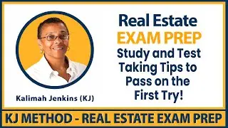 Real Estate EXAM Prep – The BEST STUDY and TEST TAKING TIPS to Pass Your Exam on The First TRy!