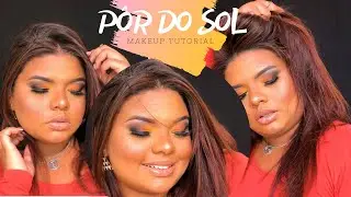 #18 Pôr do sol - MakeUp Tutorial ♥