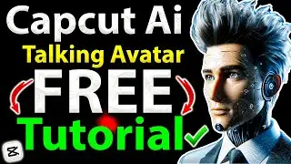 Capcut Ai Talking Avatar Tutorial