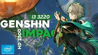 i3 3220 + intel hd graphics 2500 genshin impact versi 4.7