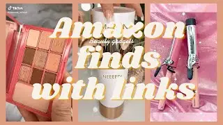 AMAZON FINDS TIKTOK COMPILATION | BEAUTY EDITION |  WITH LINKS