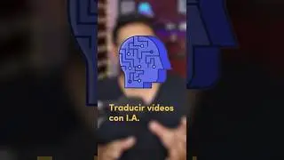Cómo traducir tus videos automáticamente con la inteligencia artificial de 