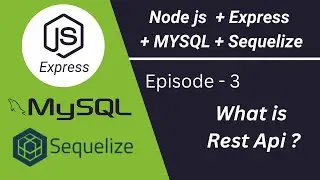 REST APIs with Node.js + Express + MySQL + Sequelize | Episode 3 - Elkick #nodejs #restapis