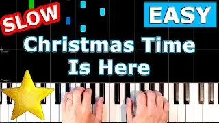 A Charlie Brown Christmas - Christmas Time Is Here - SLOW EASY Piano Tutorial