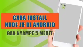 node js tutorial || cara install node js di termux android terbaru 2021