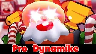 Pro Dynamike can be like brawl star ⭐✨