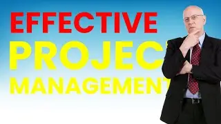 Effective Project Management