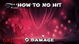 How to No Hit 0 Damage Nightmare King Grimm Boss - Hollow Knight
