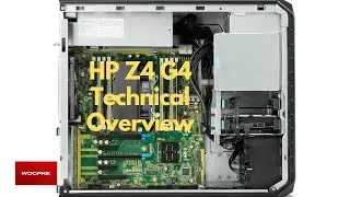 HP Z4 G4 Workstation - Technical Overview