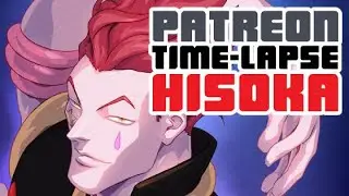 Patreon Time-Lapse  - Hisoka