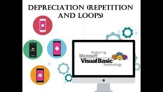Visual Basic Programming Tutorial with code - Depreciation (Repetition and Loops)