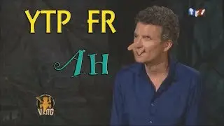 (YTP FR) Le AH Magique !