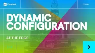 Prescient: Dynamic Configuration for the Edge | Configure Parameters for Edge Devices