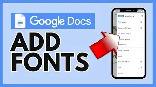 How to Add Fonts in Google Docs 2024?