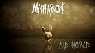 Mitharot - Mad World (Tears For Fears Cover)