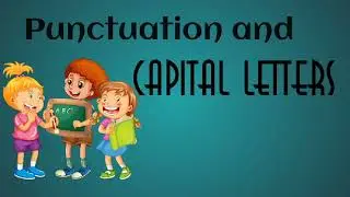 learn Punctuation and capital letters part 1