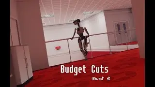 Budget Cuts (Oculus Rift) Playthrough: I Am Bad At Stealth and Throwing [2/6]