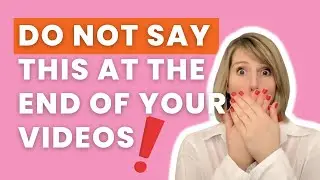 Improve Your Call to Action | Why You Shouldn't Thank Your Video Audience