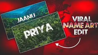 viral jungle name reels editing | how to edit name art editing | urbon jungle fonts edit in kannada