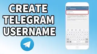 How to create username on Telegram
