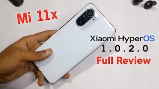 Mi 11X HyperOS 1.0.2.0 Update: Full Review, New Features & Performance Boost!