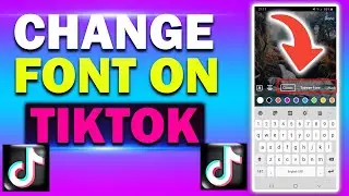 How To Change Font on TikTok | Custom TikTok Names