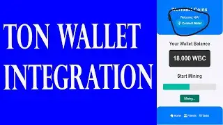 TON Wallet Connection (Integration) | How to Enable Ton Wallet Connection in your telegram mini app