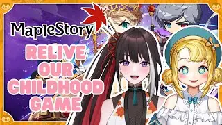 【MapleStory】 Reliving our childhood game! WE ARE RUSTY w/ Kaya Nishikino