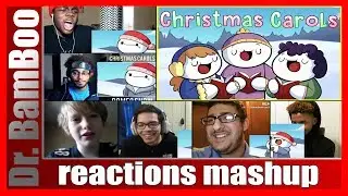 Christmas Carols REACTIONS MASHUP