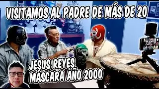 VISITAMOS AL PADRE DE MAS DE 20 MÁSCARA AÑO 2000