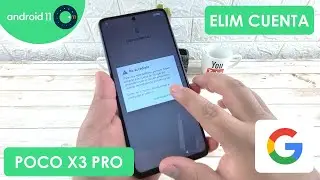 Eliminar Cuenta de Google Xiaomi Poco X3 Pro | Android 11