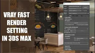 VRAY QUICK & FAST RENDER SETTING