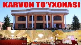 KARVON TO'YXONASI 2021