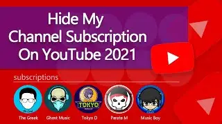 How to hide my subscriptions on YouTube 2023