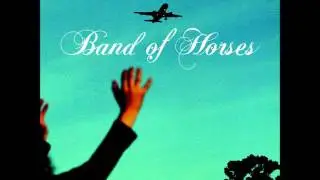 Band of Horses - The End's Not Near