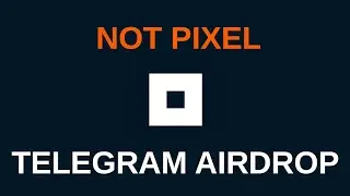 [Active] Not Pixel Telegram Airdrop - Telegram Game